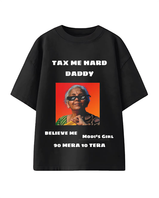 Tax Me Daddy Oversized T-Shirt